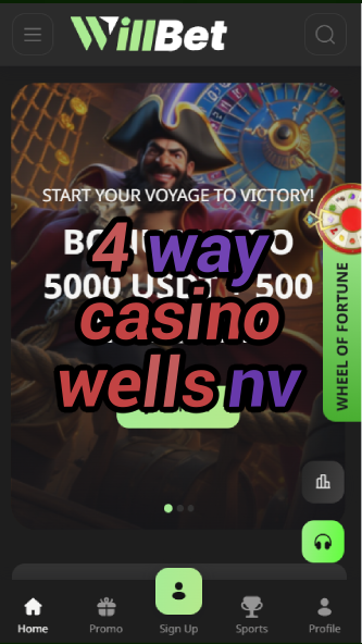4 way casino wells nv-asdasdzhjkds.com